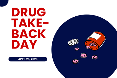 Drug Take-Back Day - April 25th